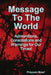 Message to the World by Stephen Volk