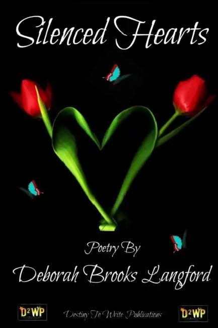 Silenced Hearts by Deborah Brooks Langford