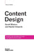 Content Design, Second edition: Research, plan and deliver the content your audience wants and needs by Rachel Edwards