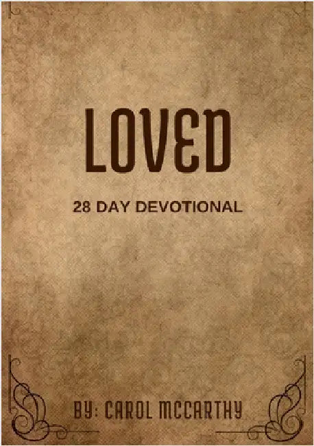 Loved 28 Day Devotional by McCarthy, Carol