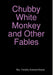 Chubby White Monkey by Timothy Edward Bowen