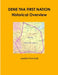 DENE THA FIRST NATION - Historical Overview by Joachim Fromhold