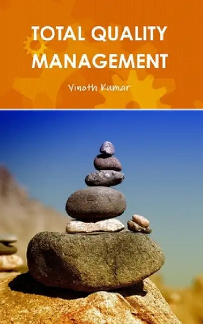 Total Quality Management by Vinoth Kumar