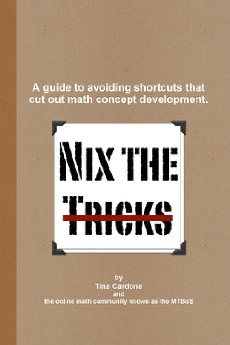 Nix the Tricks by Tina Cardone