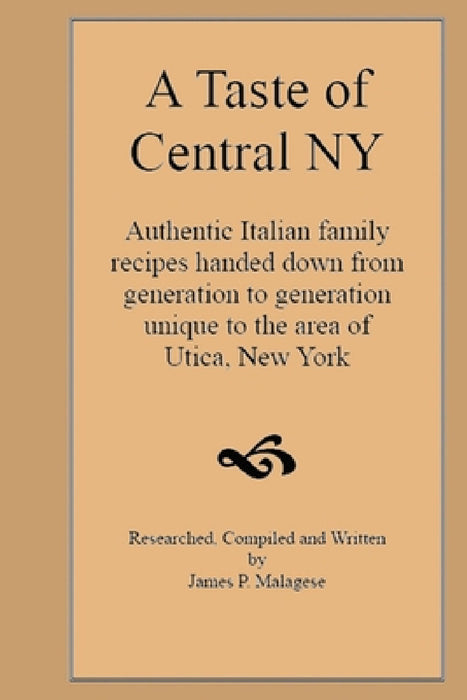 A Taste of Central NY (paperback) by James Malagese