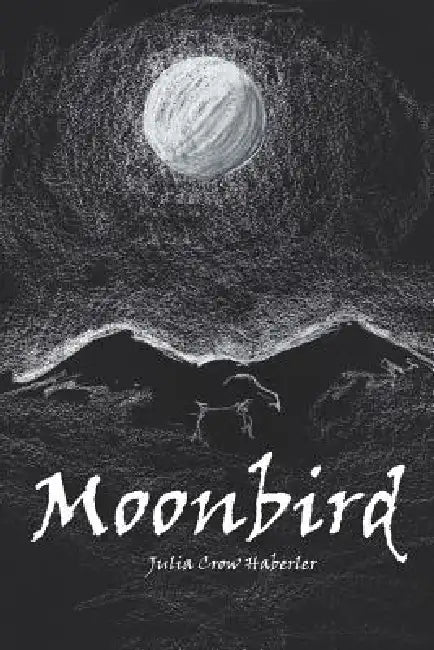 Moonbird by Julia Haberler