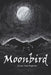 Moonbird by Julia Haberler