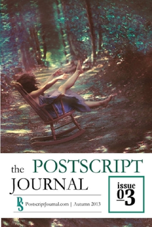 The Postscript Journal: Issue Three by Alicia Lai