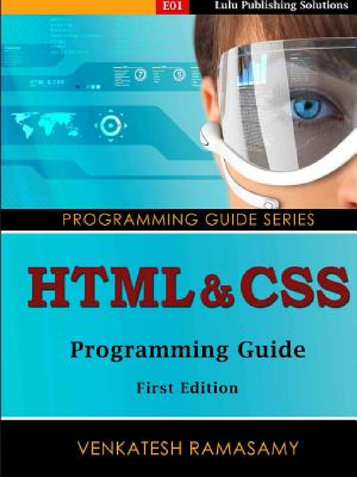 HTML & CSS Programming Guide by Venkatesh Ramasamy