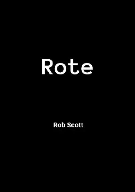 Rote by Rob Scott