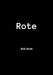 Rote by Rob Scott