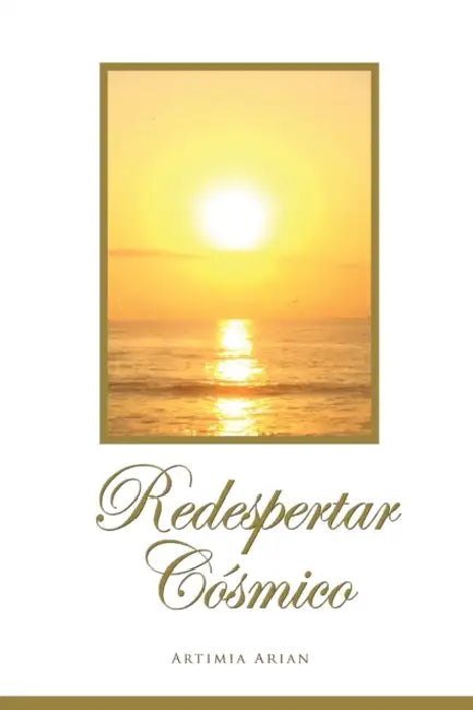 Redespertar Cósmico by Artimia Arian