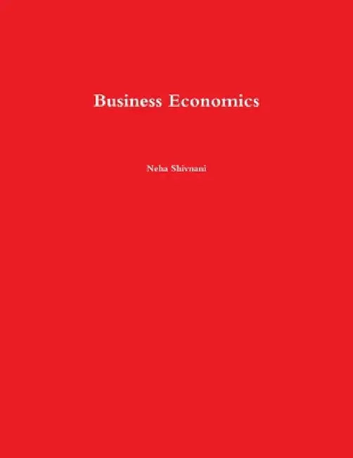 Business Economics by Neha Shivani