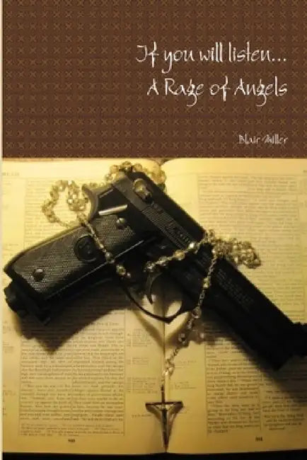 A rage of angels by Blair Miller