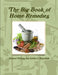 The Big Book of Home Remedies by Samuel Billings