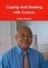 Coping and Dealing with Cancer by David Uduojie