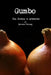 Gumbo: The Poetry & Artworks by Jerome Strong