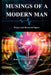 Musings of a Modern Man: Essays and Research Papers by Jr. Underwood Robert Milton