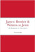James: Brother & Witness to Jesus: 106 Readings from the Letter of James by Hodge, Warren