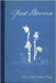 Ghost Flowers by Begg, Dorothy Evelyn