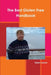 The Best Gluten Free Handbook by Dawn Lucan