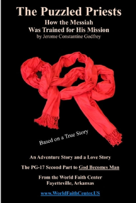 The Puzzled Priests by Jerome Constantine Godfrey