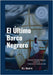 El Último Barco Negrero: Una Princesa Africana by Navarro Salcedo, Maria de Lourdes