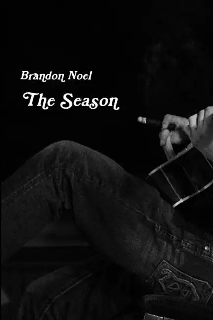 The Season by Brandon Noel