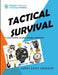Tactical Survival: Prepper Checklist, Supplies, Strategies, Helpful Hints by Larry Dean Jackson