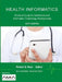 Health Informatics: Practical Guide for Healthcare and Information Technology Professionals by Robert E. Hoyt