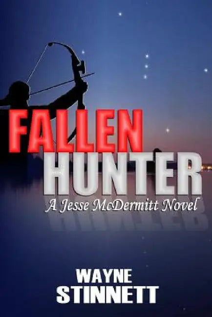 Fallen Hunter: A Jesse McDermitt Novel by Wayne Stinnett