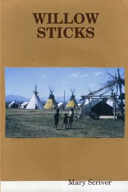 Willow Sticks by Mary Scriver