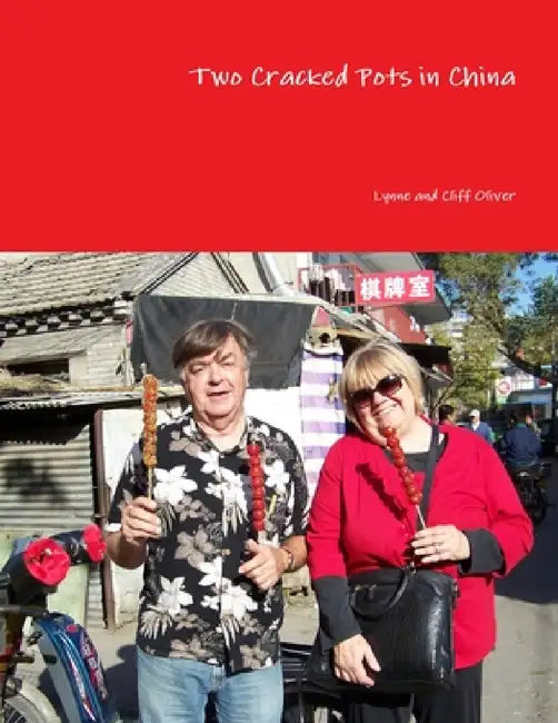 Two Cracked Pots in China by Lynne and Cliff Oliver