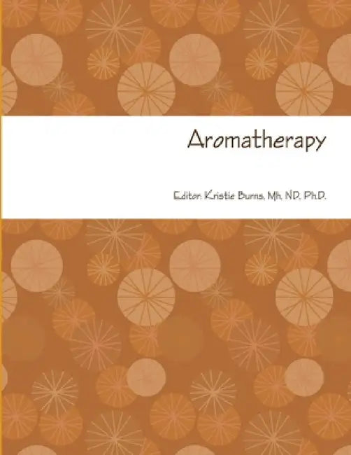 Aromatherapy by Mh Nd Burns
