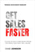 Get Sales Faster: A guide to help close deals faster for people who don't sell online. by Johnson, Chad
