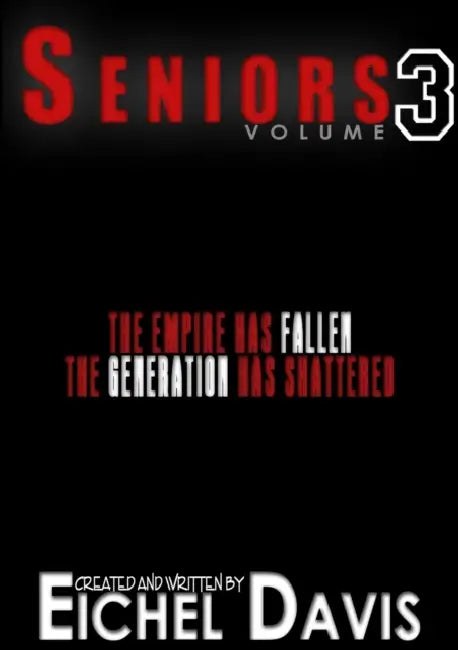 Seniors Volume 3 by Eichel Davis