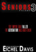 Seniors Volume 3 by Eichel Davis