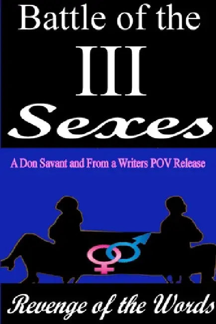 Battle of the Sexes III: Revenge of the Words by Don Savant