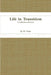 Life in Transition by G. M. Vega