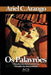 Os Palavr?es. Virtudes terap?uticas da obscenidade by Ariel C. Arango
