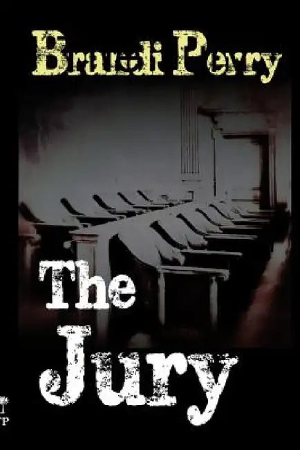 The Jury by Brandi Perry