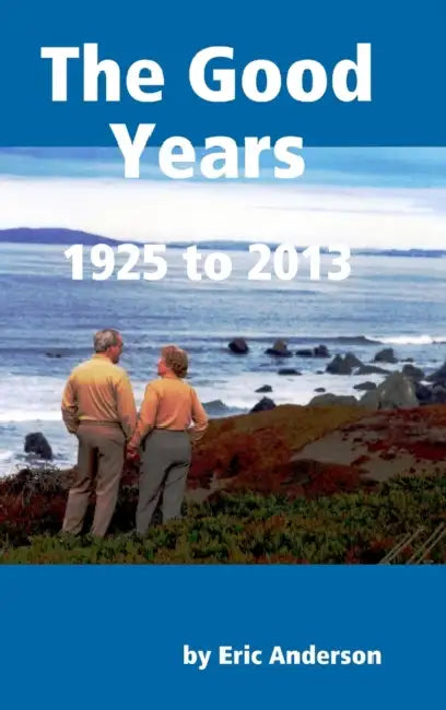 The Good Years by Eric Anderson