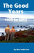 The Good Years by Eric Anderson