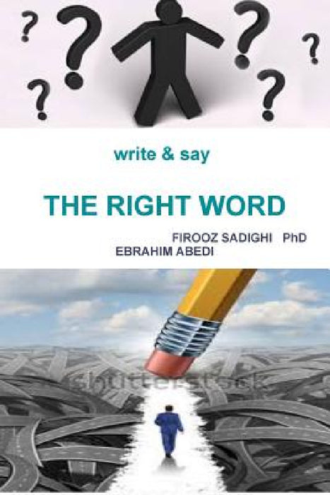 Write & Say the Right Word by Ebrahim Abedi