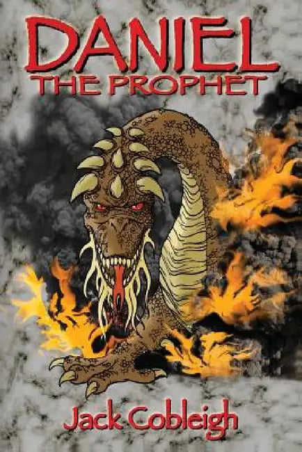 Daniel The Prophet by Jack Cobleigh