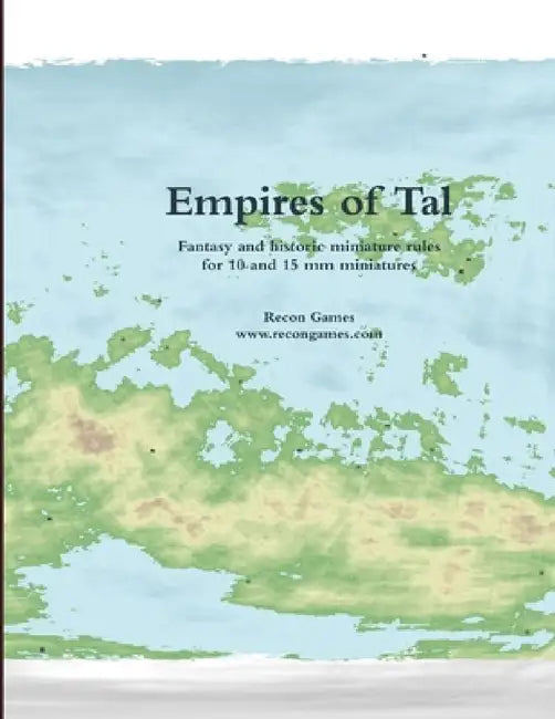 Empires of Tal by Recon Games