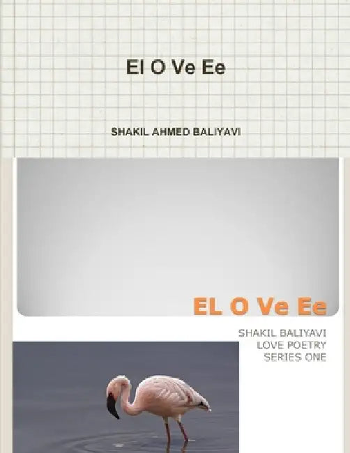 El O Ve Ee by Shakil Ahmed Baliyavi