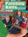 Painting Knife Explained by Daryl Urig