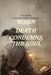 When Death Condemns the Soul by D. H. Reid, Ginger Reid-Parker