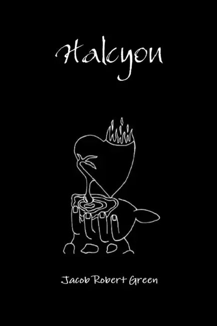 Halcyon by Jacob Robert Green